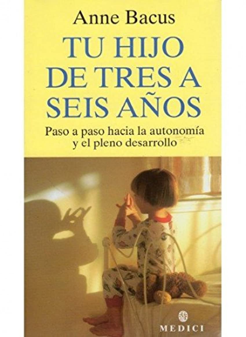 Tu hijo de tres a seis años (NIÑOS Y ADOLESCENTES) Psychology