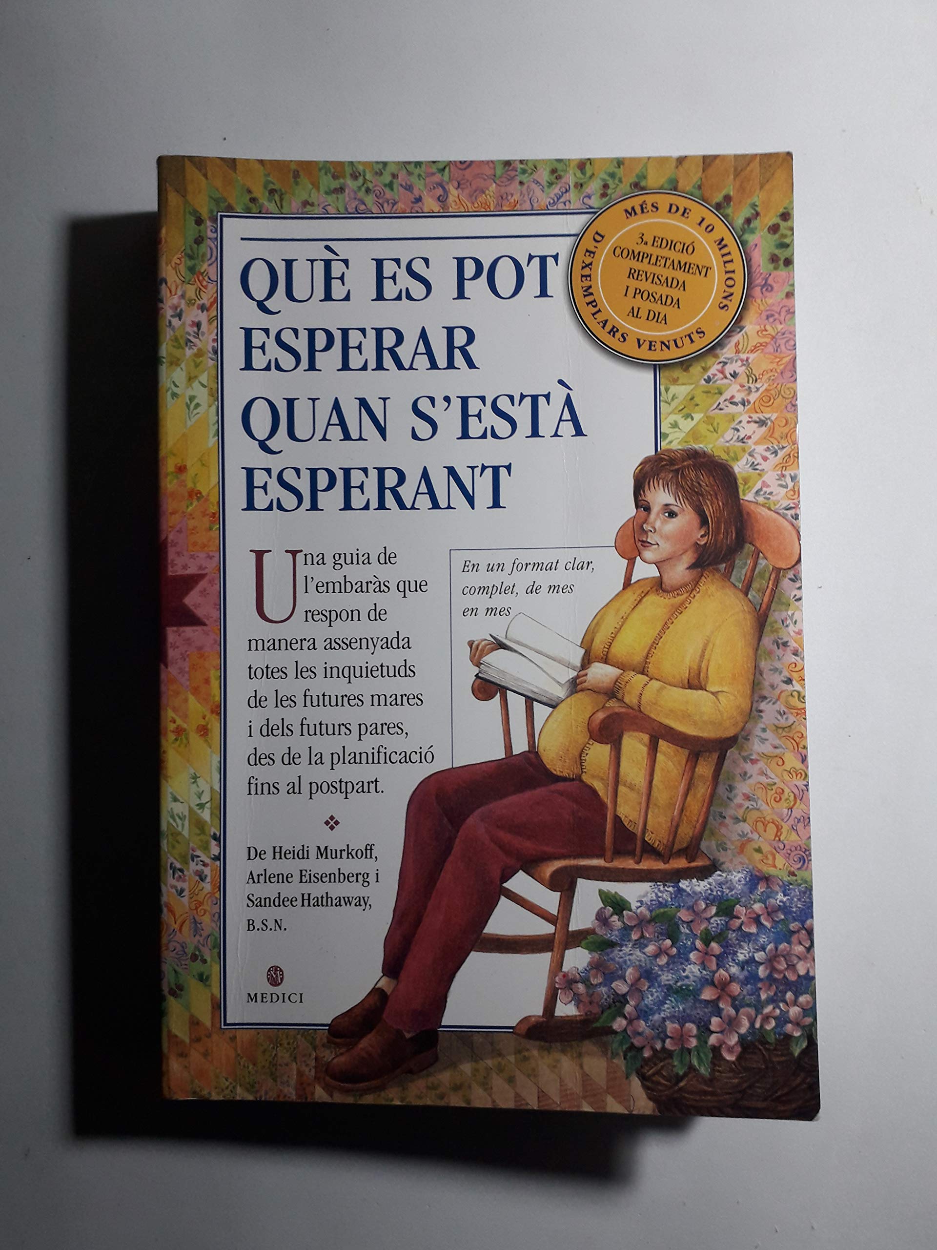 **QUE ES POT ESPERAR QUAN S'ESTA ESPERANT3/ED (SALUD Y VIDA DIARIA) Books