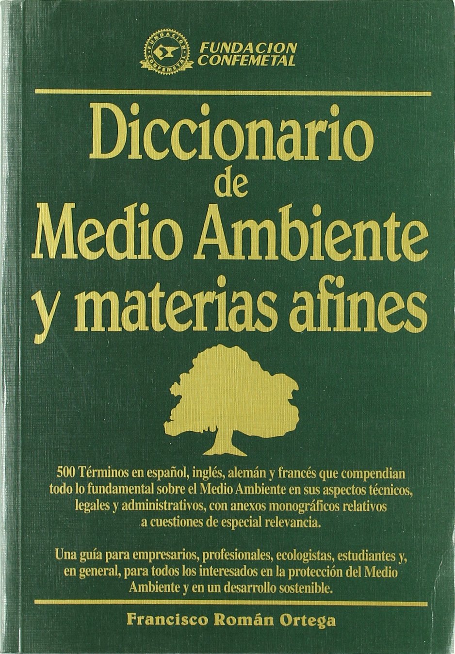 Diccionario de medio ambiente y materias afines book
