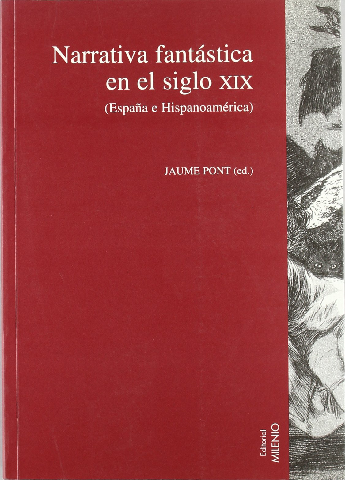 Narrativa fantástica en el siglo XIX : (España e Hispanoamérica) Contemporary literature