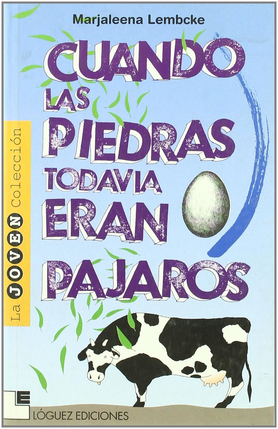 Cuando las pedras todavía eran pájaros (Joven colección) Social Sciences