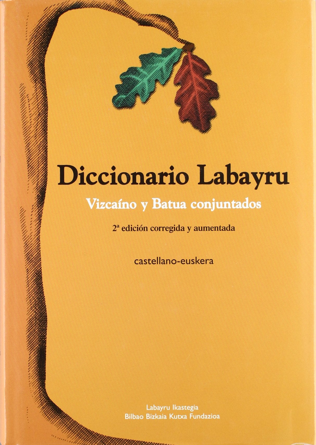 Dicc. Labayru Castellano-Euskera - Vizcaino Y Batua Conjuntados Books