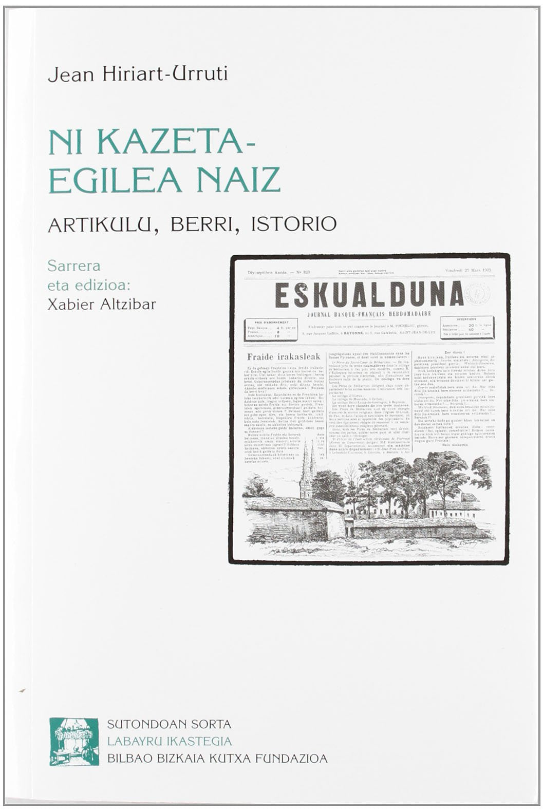 Ni Kazeta-Egilea Naiz (Sutondoan) Books