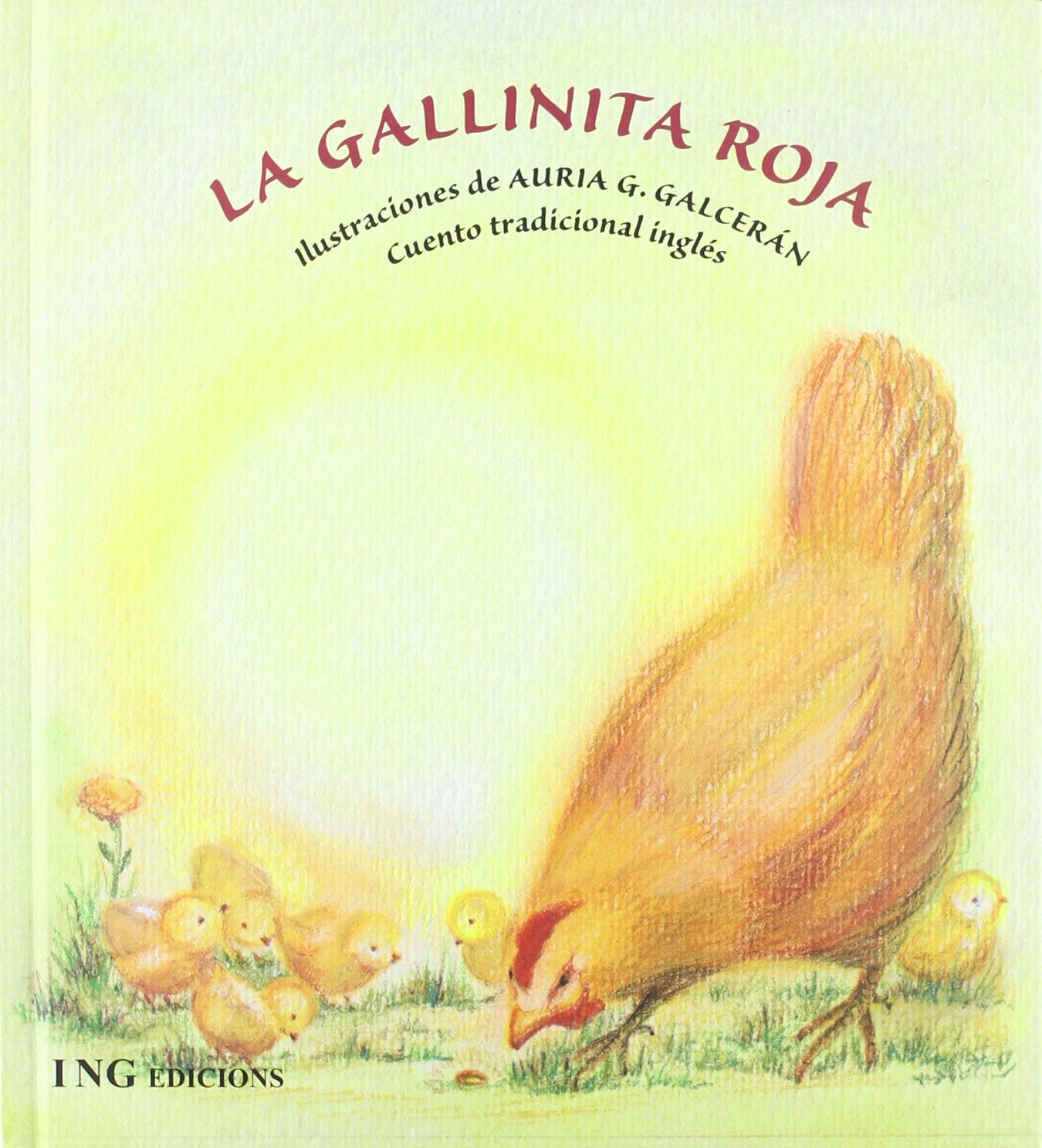 La gallinita roja/ The Little Red Hen book