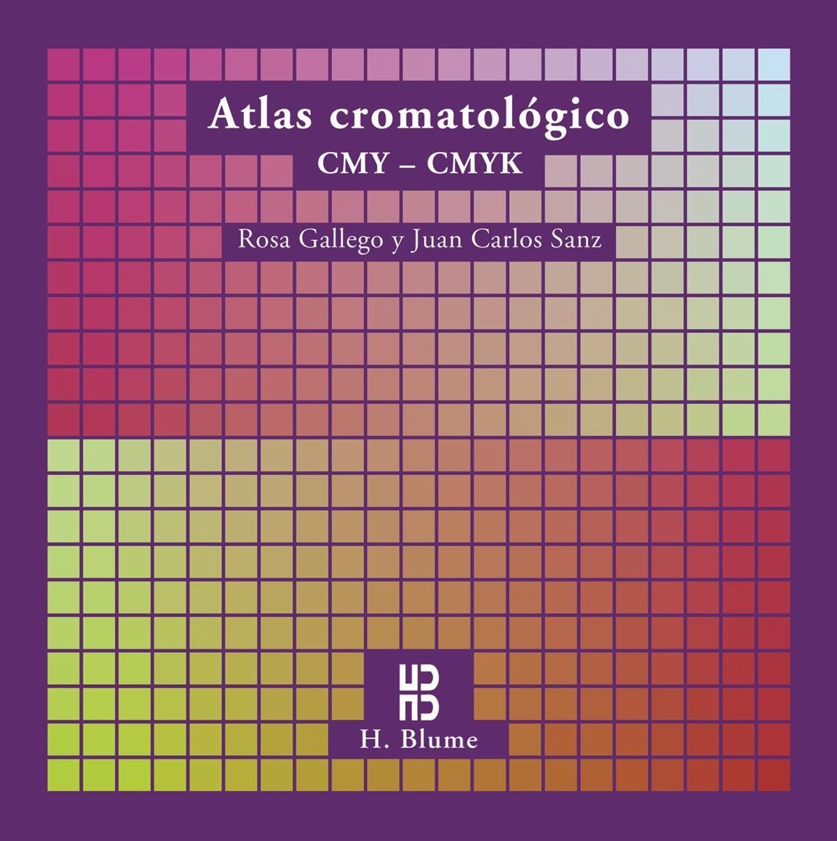 Atlas cromatológico CMY-CMYK : para la espicificación CMY-CMYK lab. 01 de 59683 coloraciones (Imagen, arte, color y fotografía, Band 1) Arts & Music