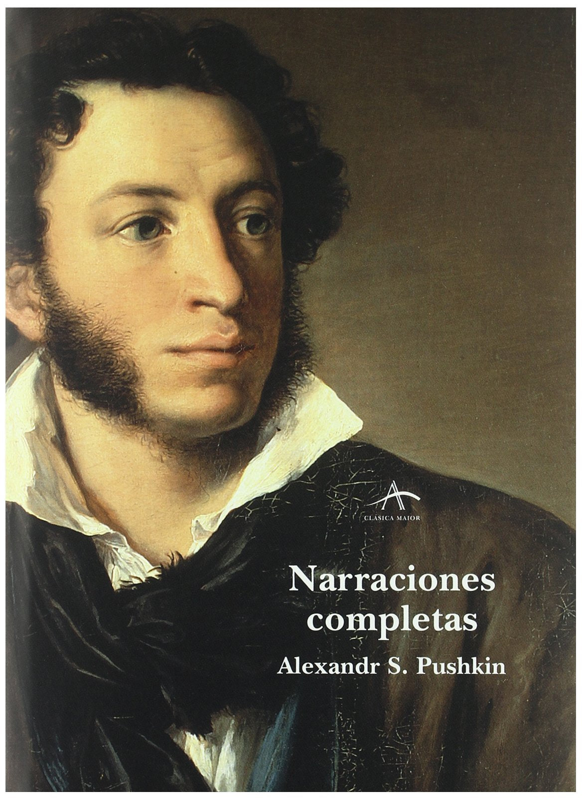 Narraciones completas: Una Biografia (Clásica Maior) Classics
