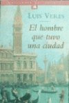 El Hombre Que Tuvo una Ciudad book
