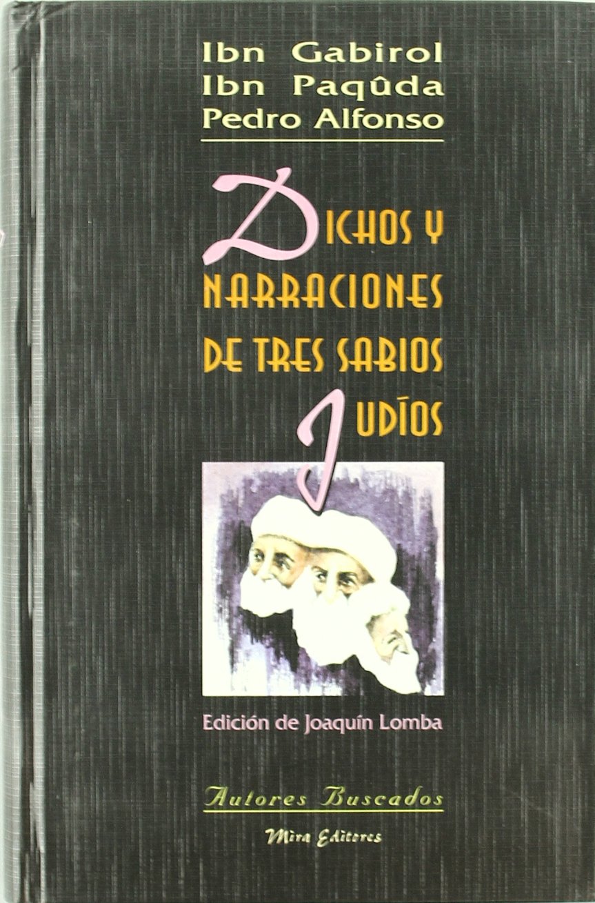 Dichos y narraciones de tres sabios judíos (Autores buscados, Band 2) Social Sciences