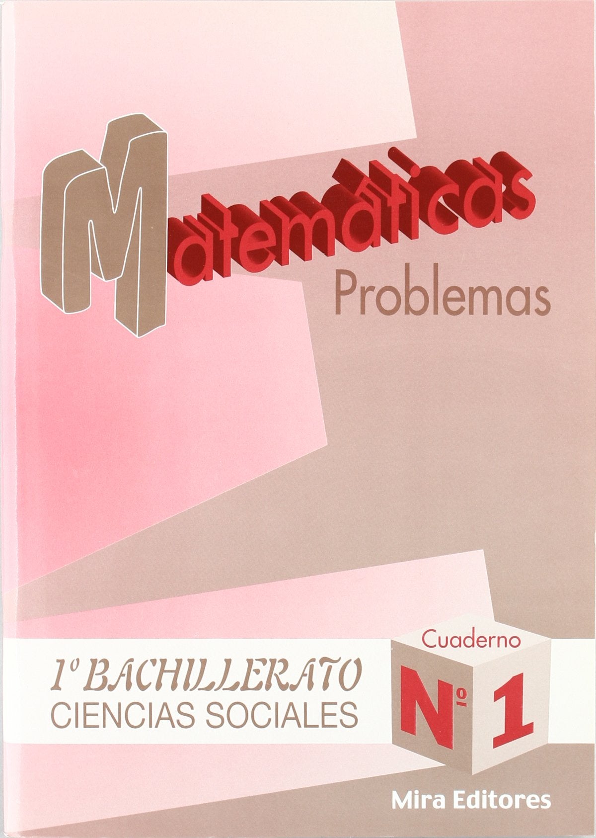 Matemáticas : problemas : ciencias sociales, 1.º bachillerato, n. 1 Books