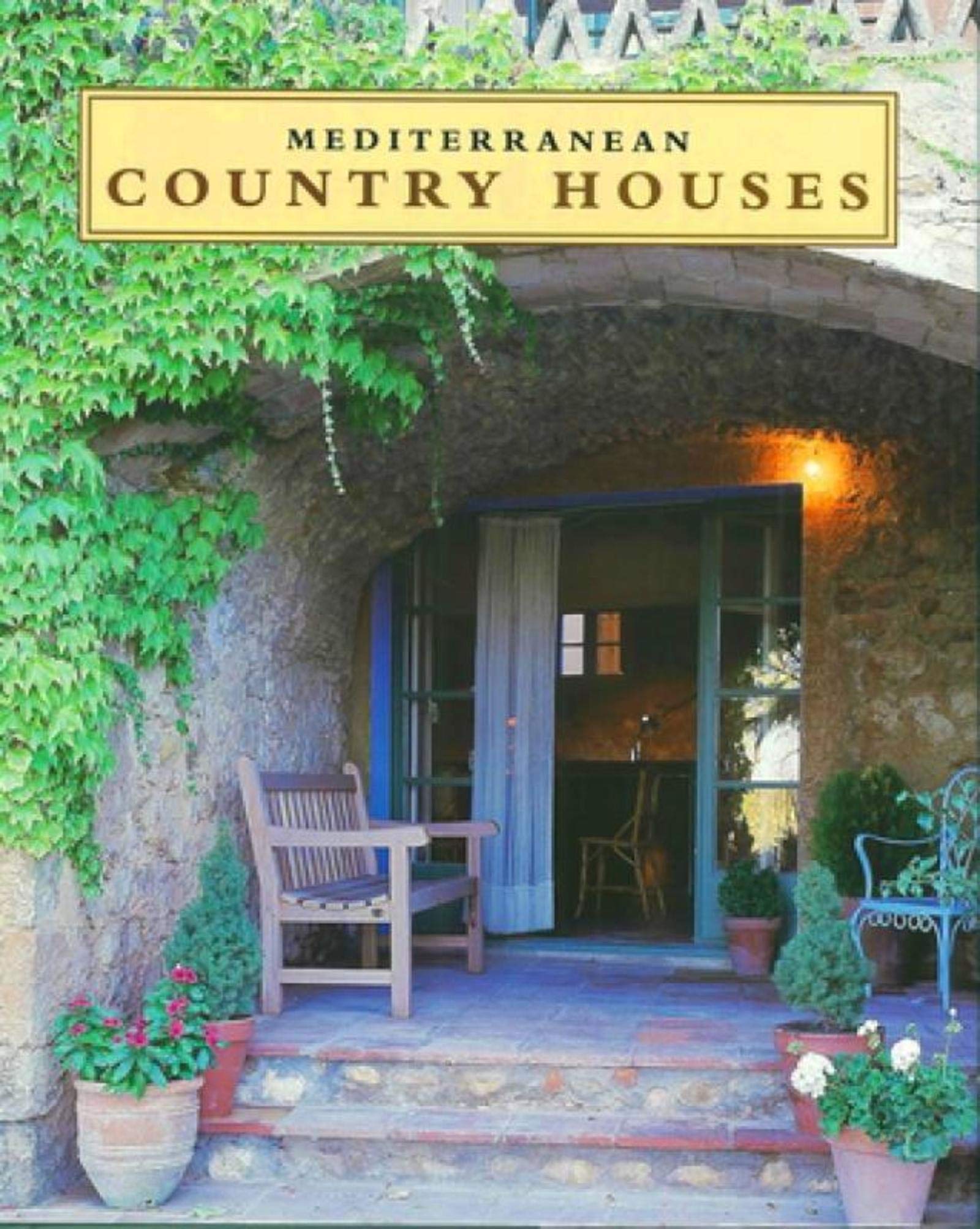Mediterranean Country Houses: Maisons méditerranéennes book