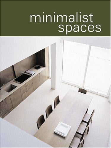 Product Image: Minimalist Spaces: (source books)