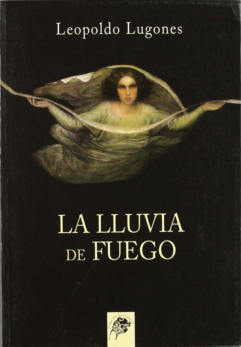 La lluvia de fuego (Clásicos de evasión, Band 8) Books