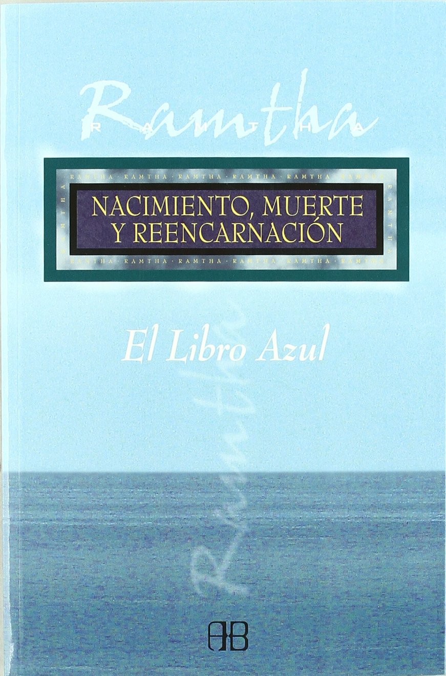 El libro azul : nacimiento, muerte y reencarnación (Sin Limites) Religion & Esotericism
