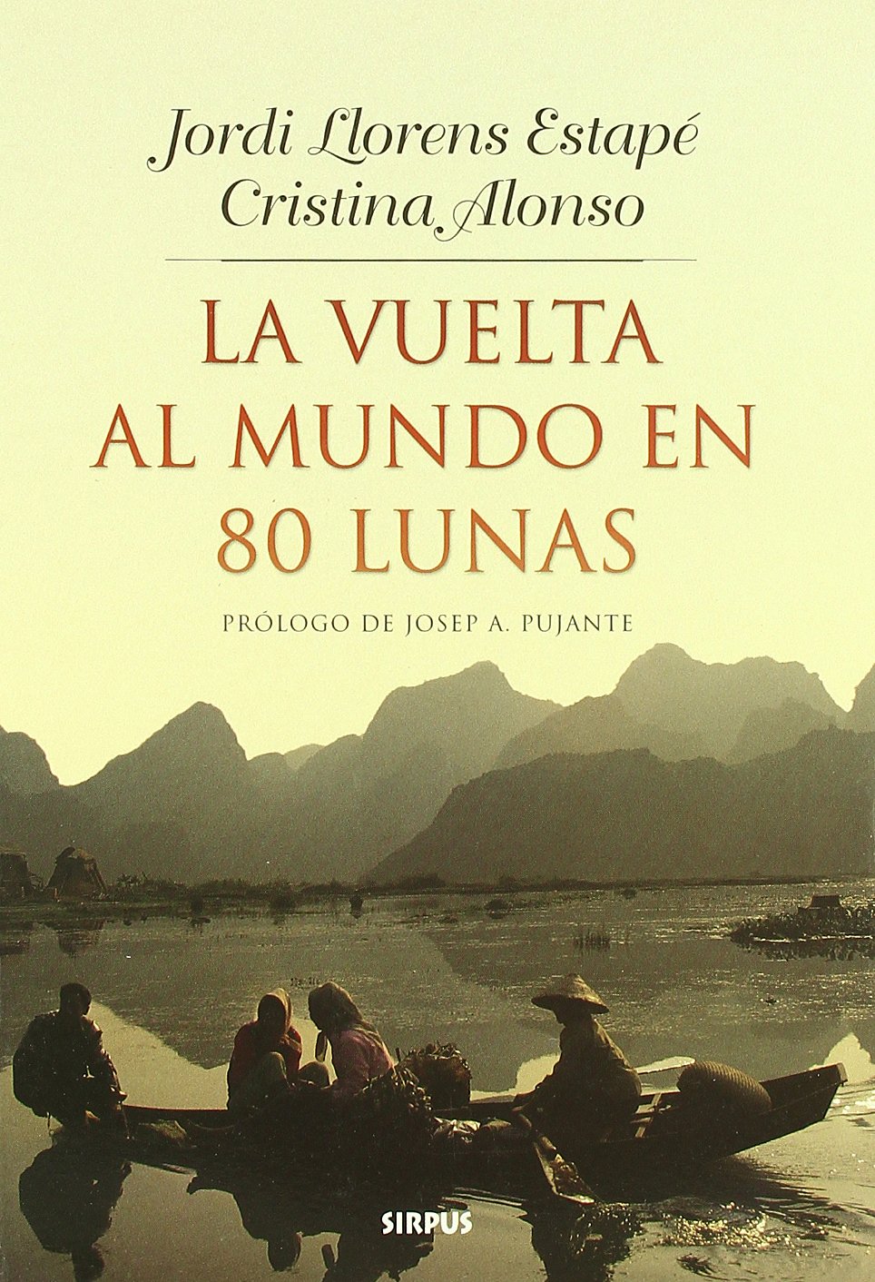 LA VUELTA AL MUNDO EN 80 LUNAS book