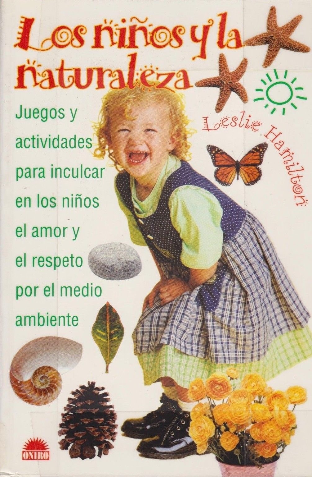 Los ninos y la naturaleza / Children and Nature book