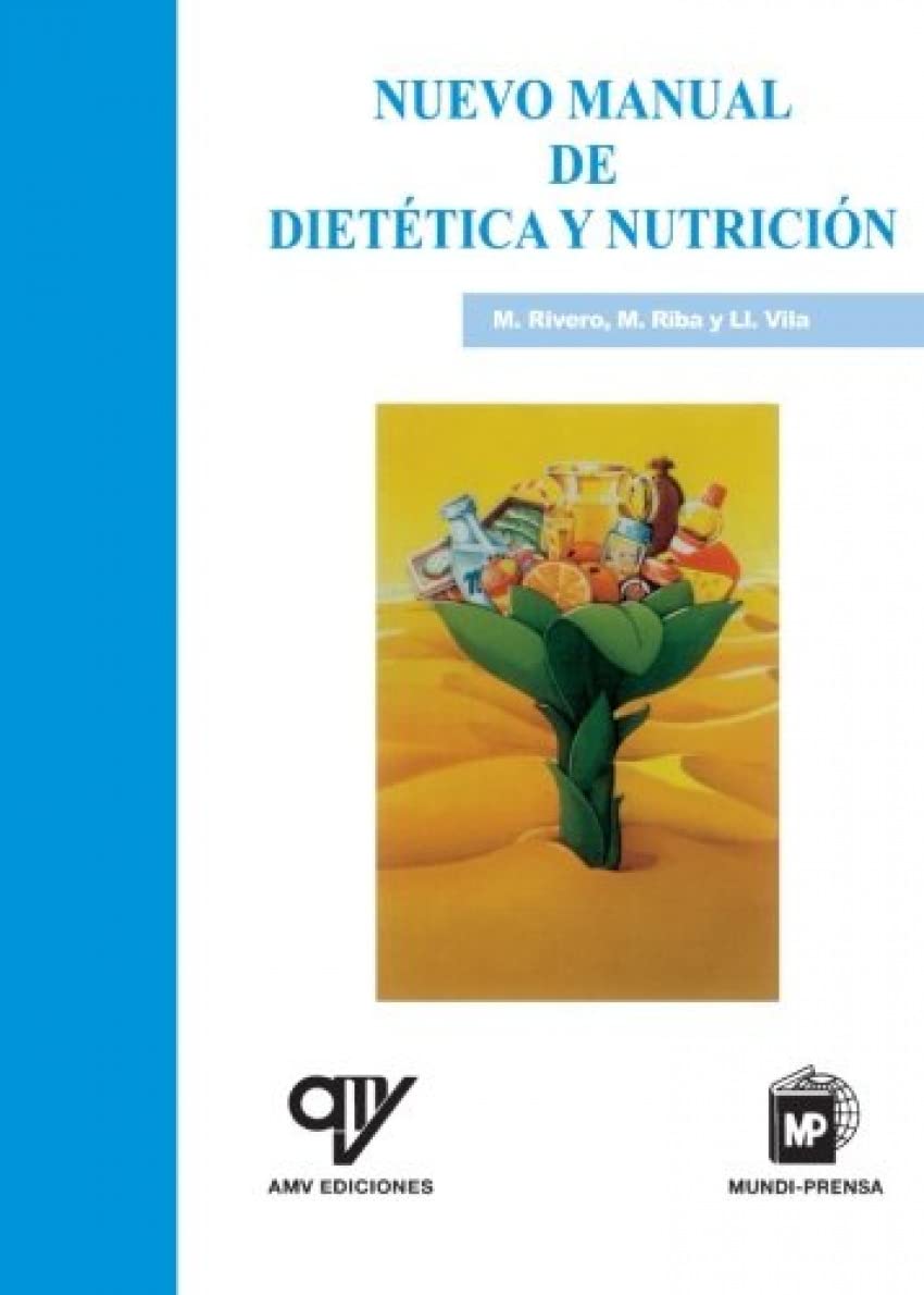 Nuevo Manual de Dietética y Nutrición book