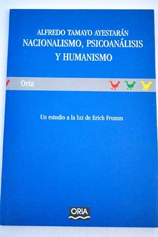 Nacionalismo,psicoanalisis y humanismo Books