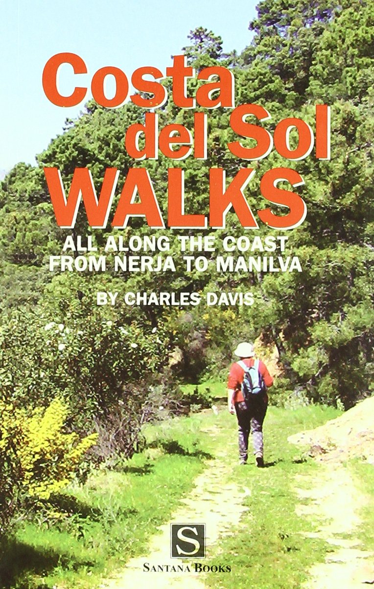 Costa del Sol walks: All Along the Coast from Nerja to Manilva Leisure, Home & Garden
