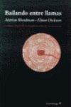 Bailando entre llamas (PSICOLOGIA DE JUNG, Band 12) Religion & Esotericism
