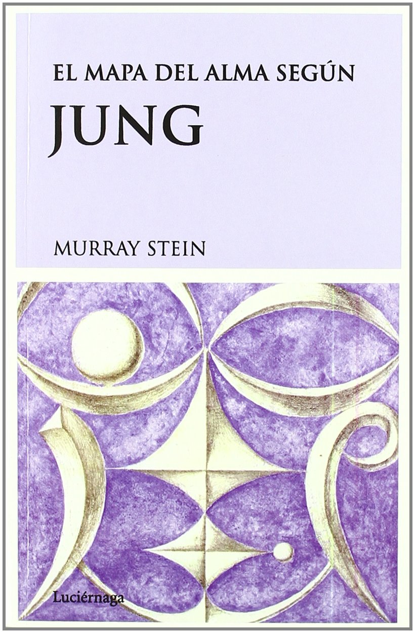 El mapa del alma segun Jung/ The Map of The Soul According to Jung book