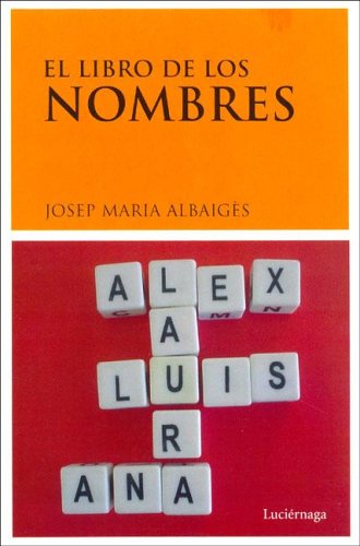 El Libro De Los Nombres Religion & Esotericism