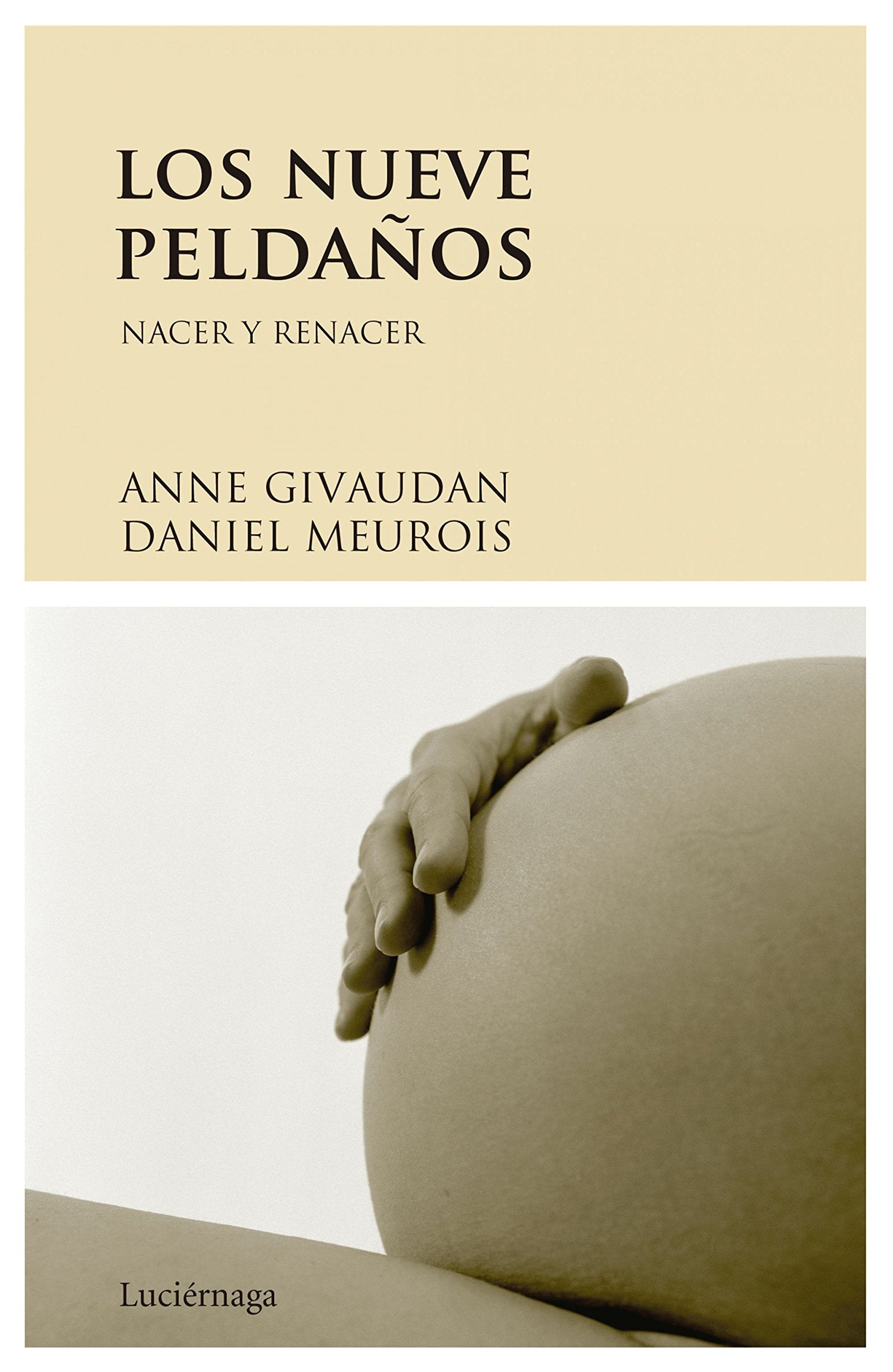 Los nueve peldaños : nacer y renacer (BIBLIOTECA MEUROIS-GIVAUDAN) Books