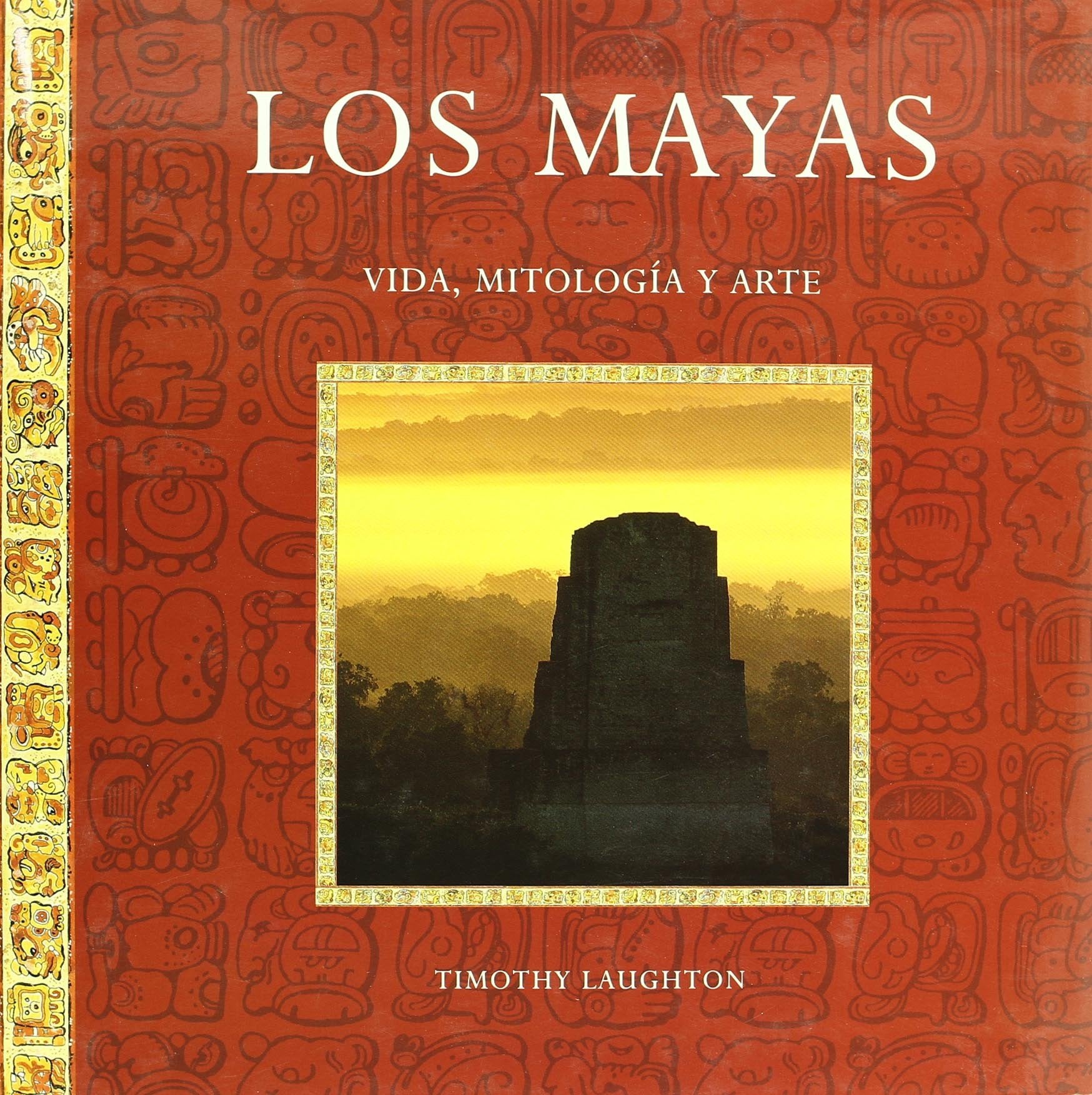 Laughton, T: Mayas : vida, mitología y arte Books