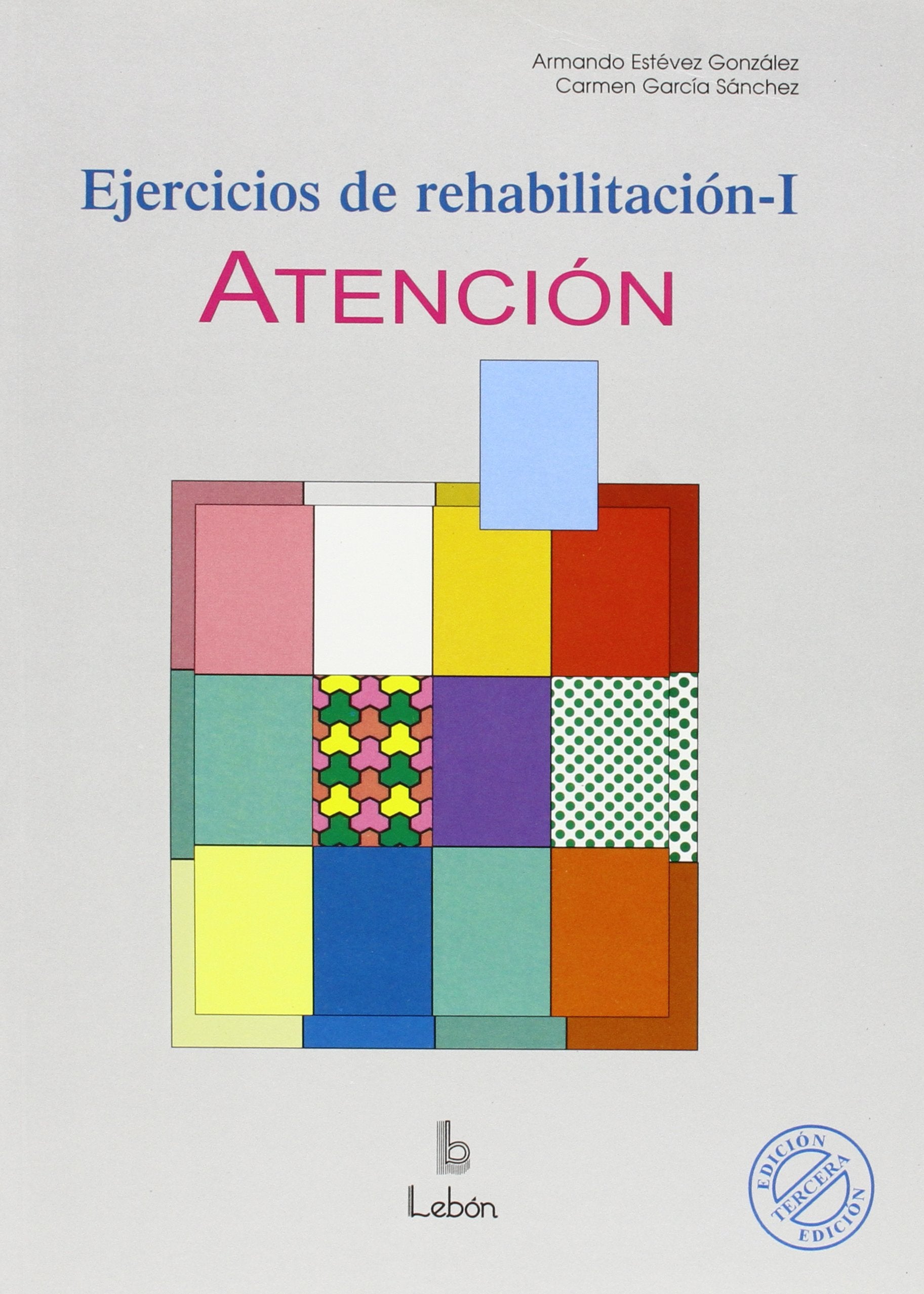 Ejercicios de rehabilitación I : atención book