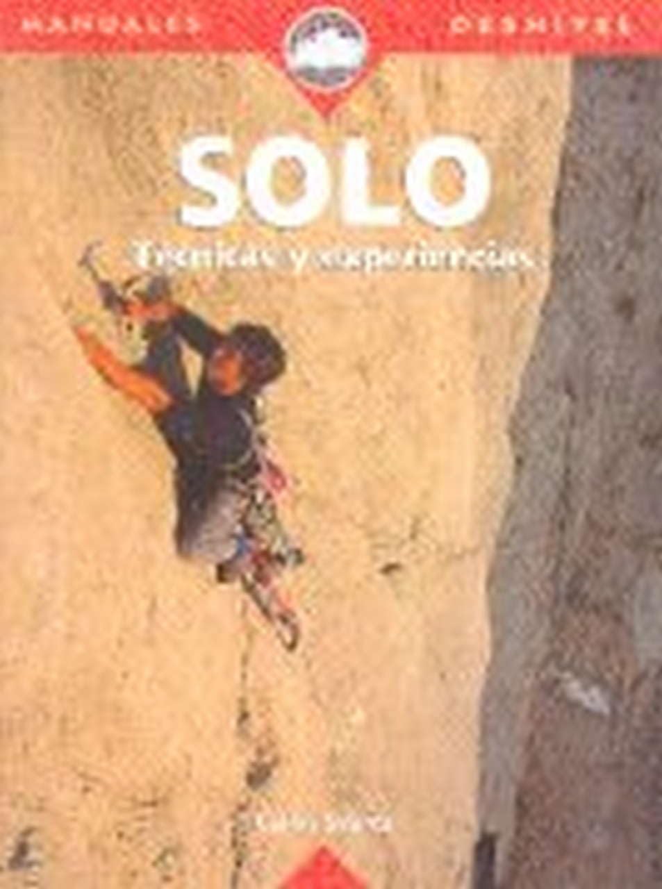 Sólo: técnicas y experiencias Leisure & Fun