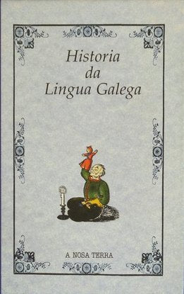Historia da lingua galega/esencias nos book