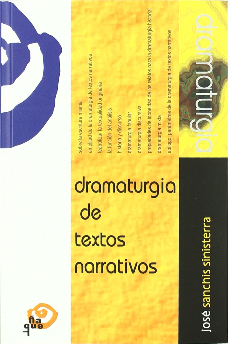 Dramaturgia de textos narrativos (Pedagogía teatral. Serie Teoría) Contemporary literature