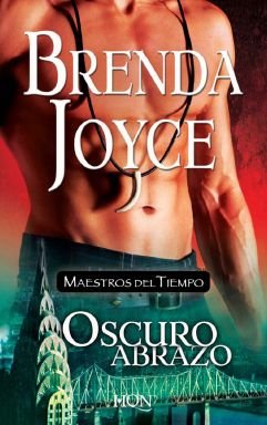 Oscuro abrazo - saga maestros tiempo book