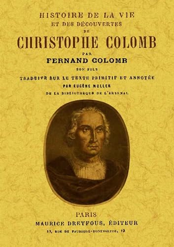 Histoire de la Vie et des Découvertes de Cristophe Colomb book