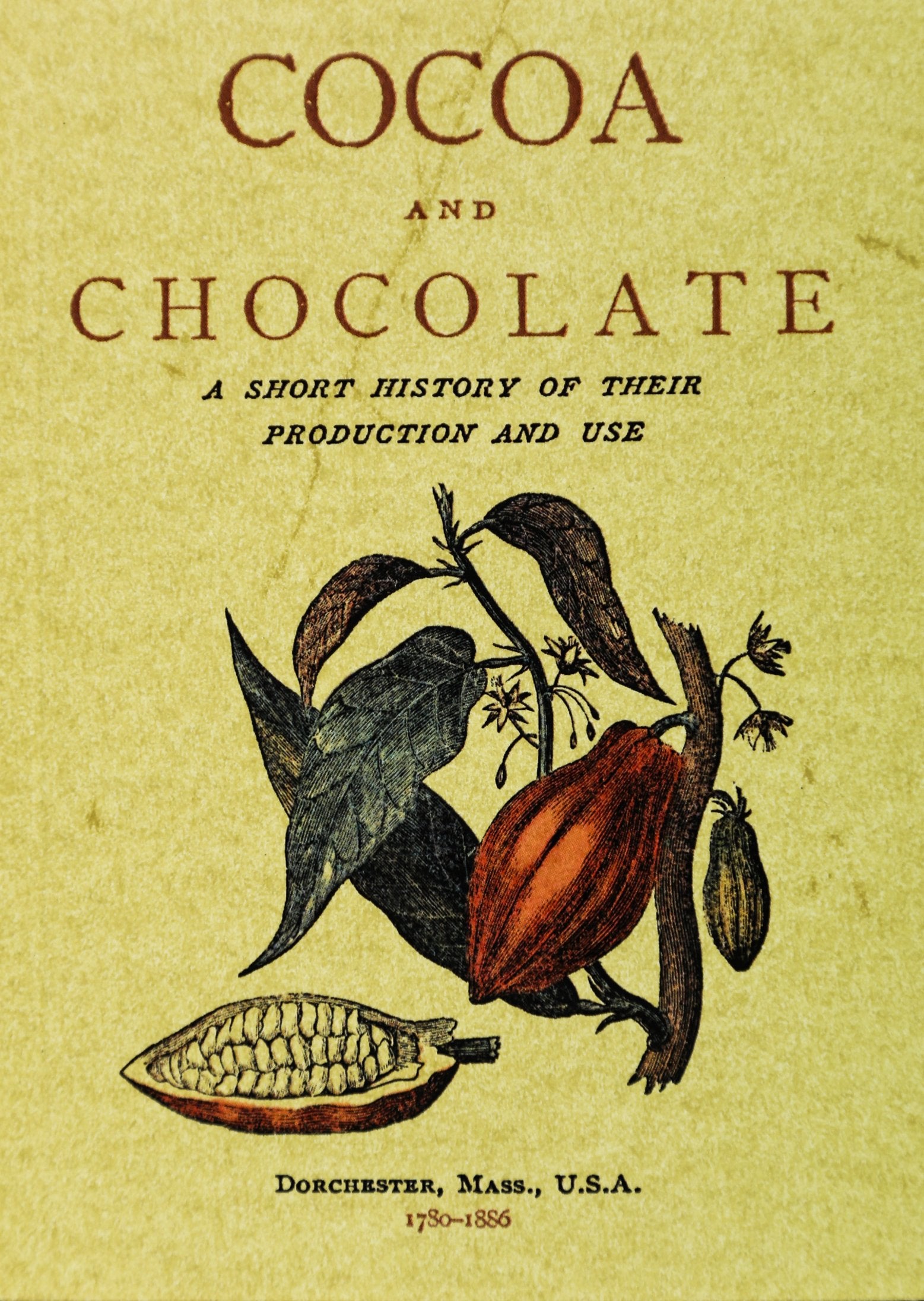 Cocoa and Chocolate: A Short History of Their Production book