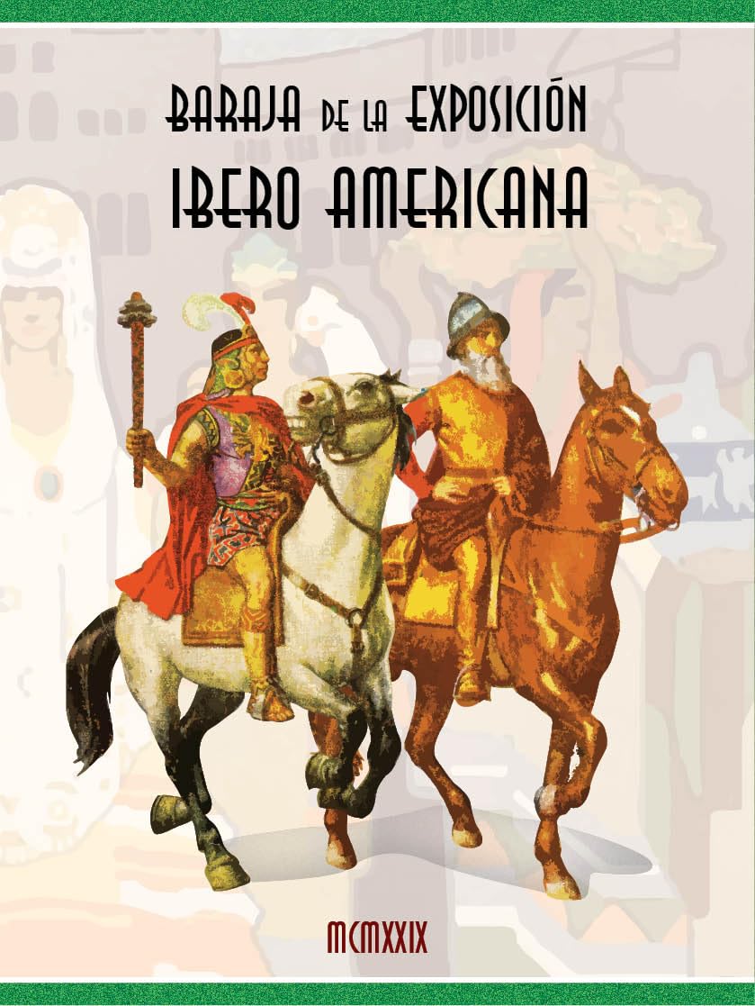Baraja Exposición Iberoramericana. EDICIÓN ESPECIAL Books