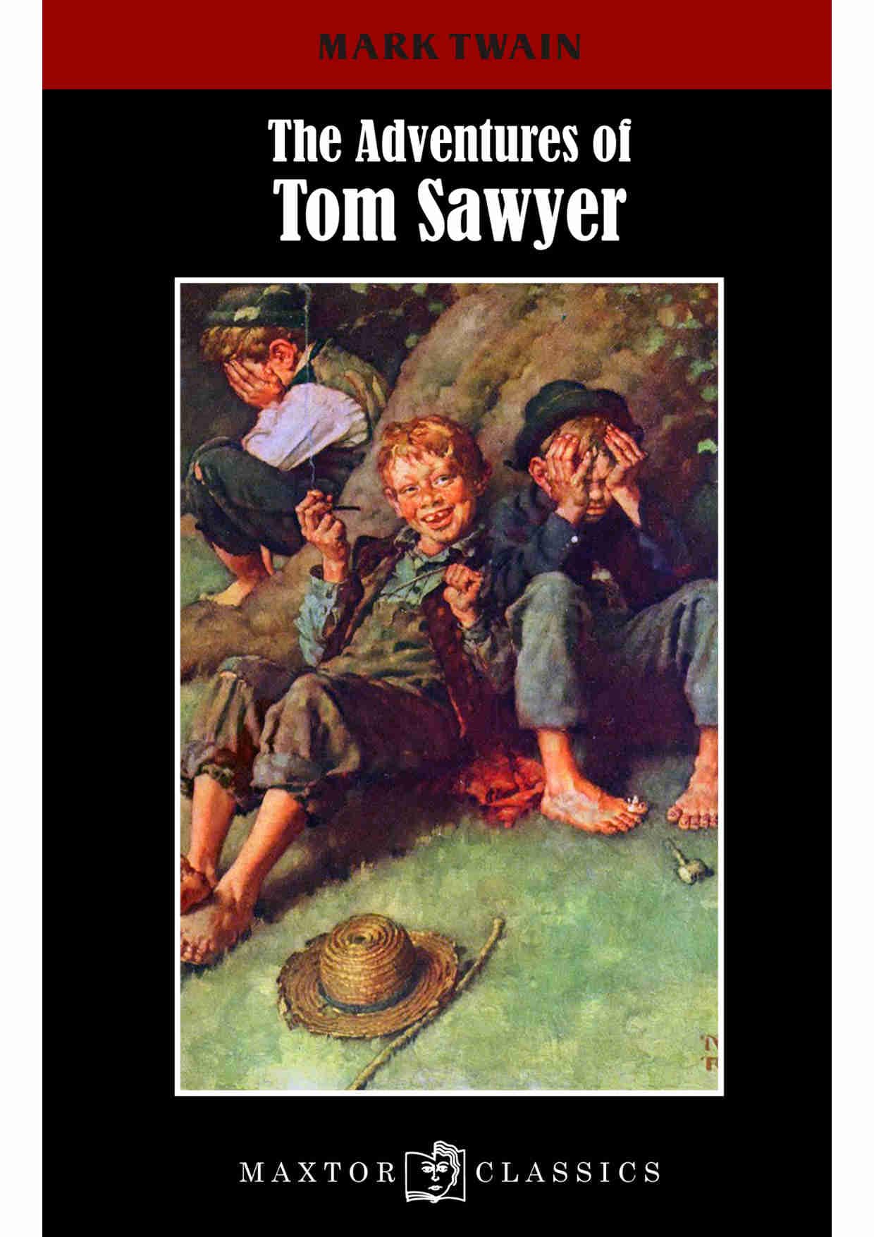 The adventures of Tom Sawyer Historical Fiction