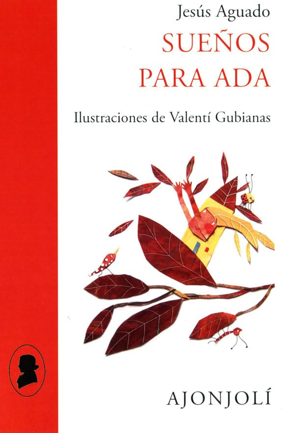 Sueños para Ada: Ilustraciones de Valentí Gubianas (Ajonjolí, Band 77) Books