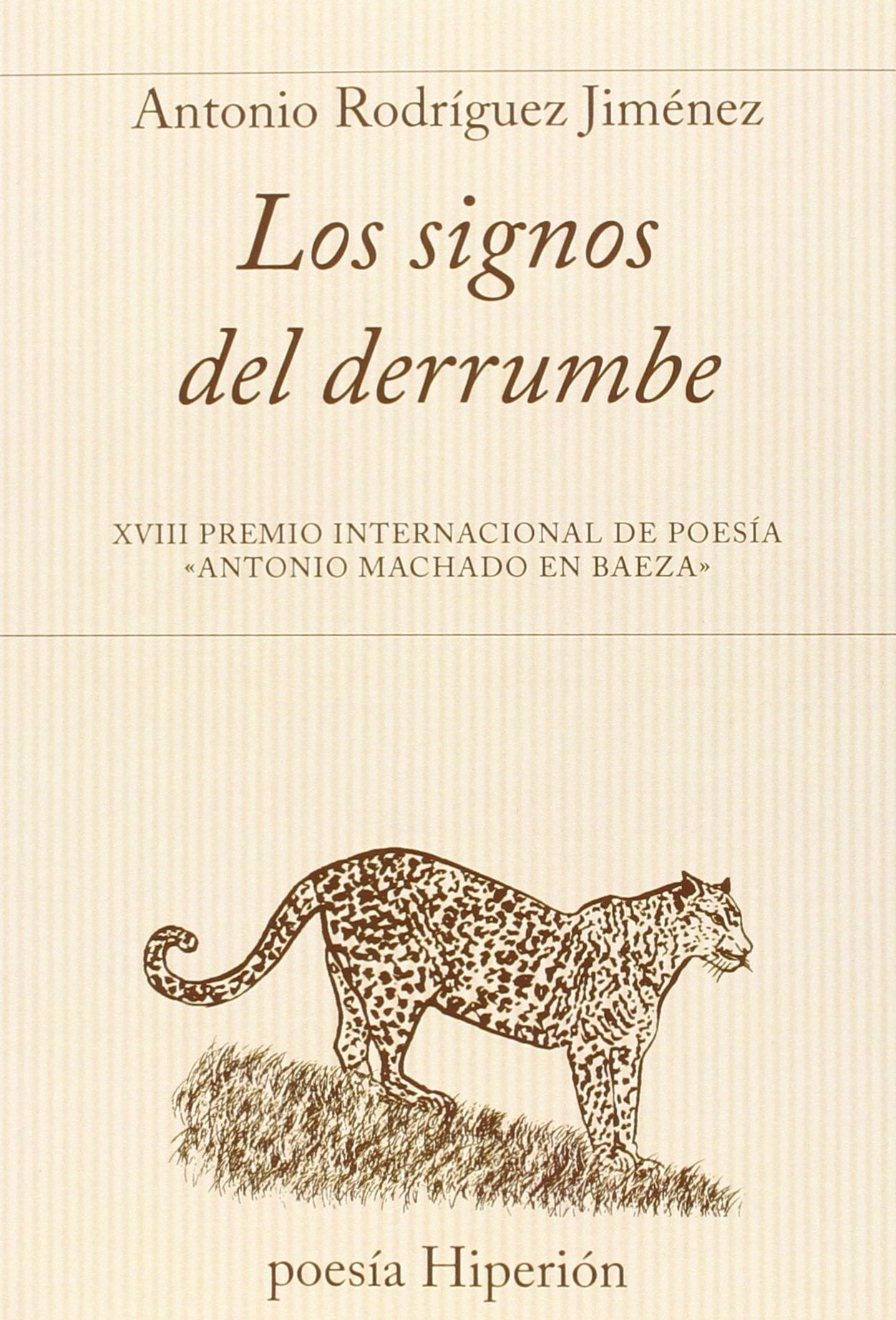Signos del derrumbe (poesía Hiperión, Band 671) Non-fiction