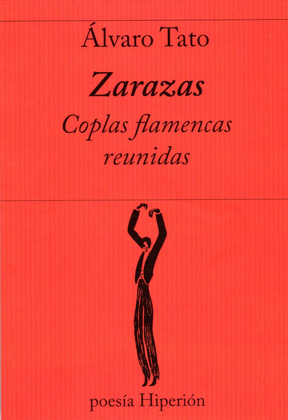 Zarazas. Coplas flamencas reunidas book