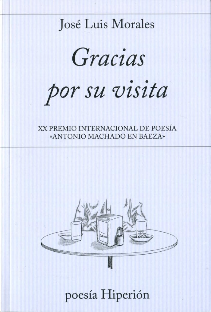 Gracias por su visita (poesía Hiperión, Band 707) Non-fiction
