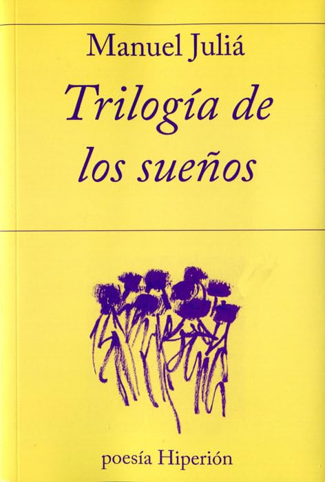 Trilogía de los sueños (poesía Hiperión, Band 723) Non-fiction