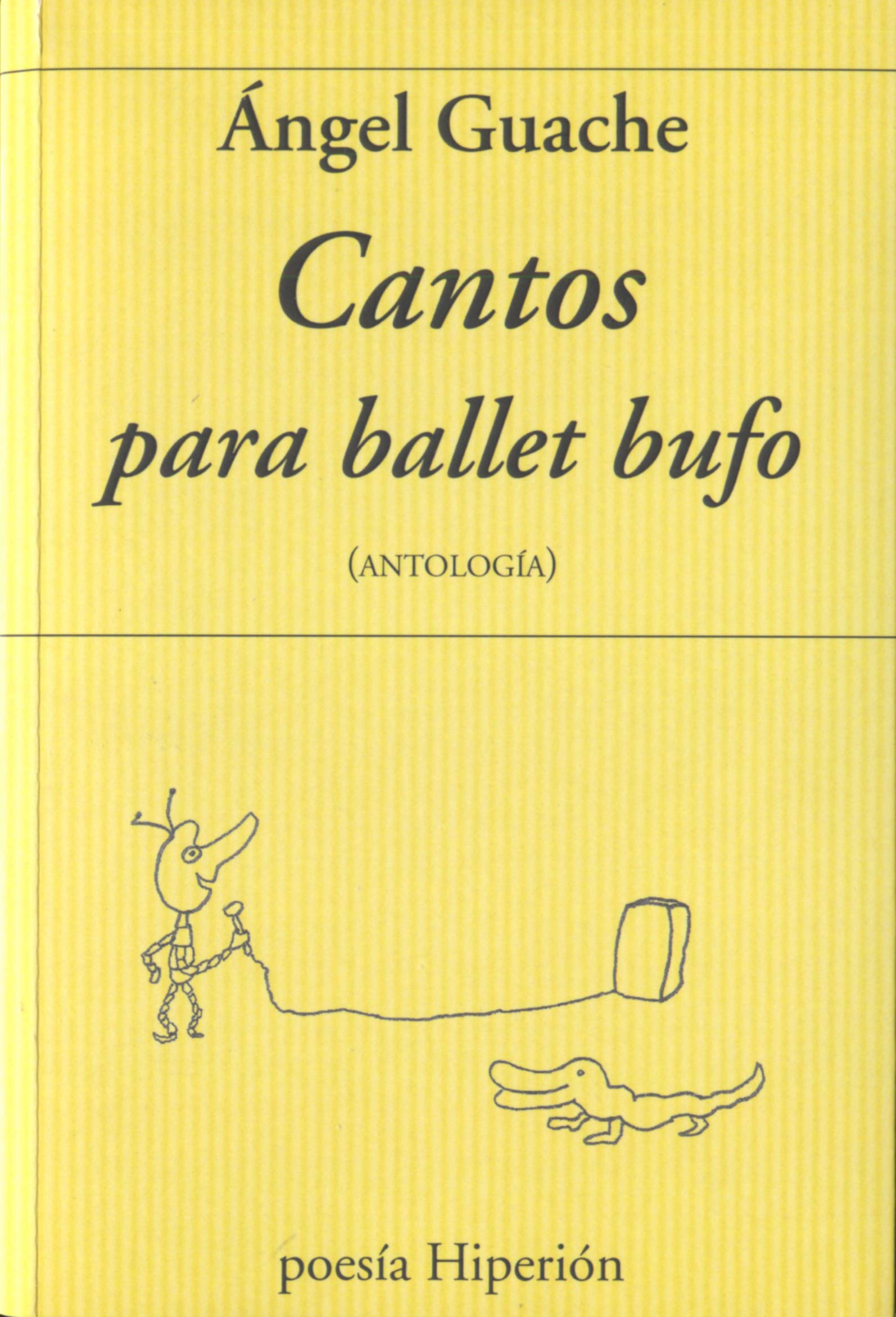 Cantos para ballet bufo: (Antología) (poesía Hiperión, Band 755) Books