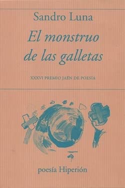 El monstruo de las galletas (poesía Hiperión, Band 772) Books