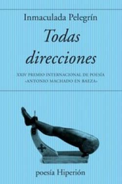 Todas direcciones (poesía Hiperión, Band 774) Books