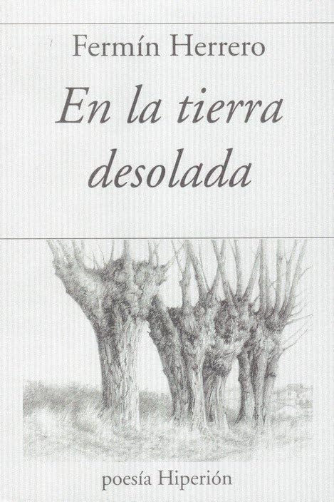 En la tierra desolada (poesía Hiperión, Band 781) Books