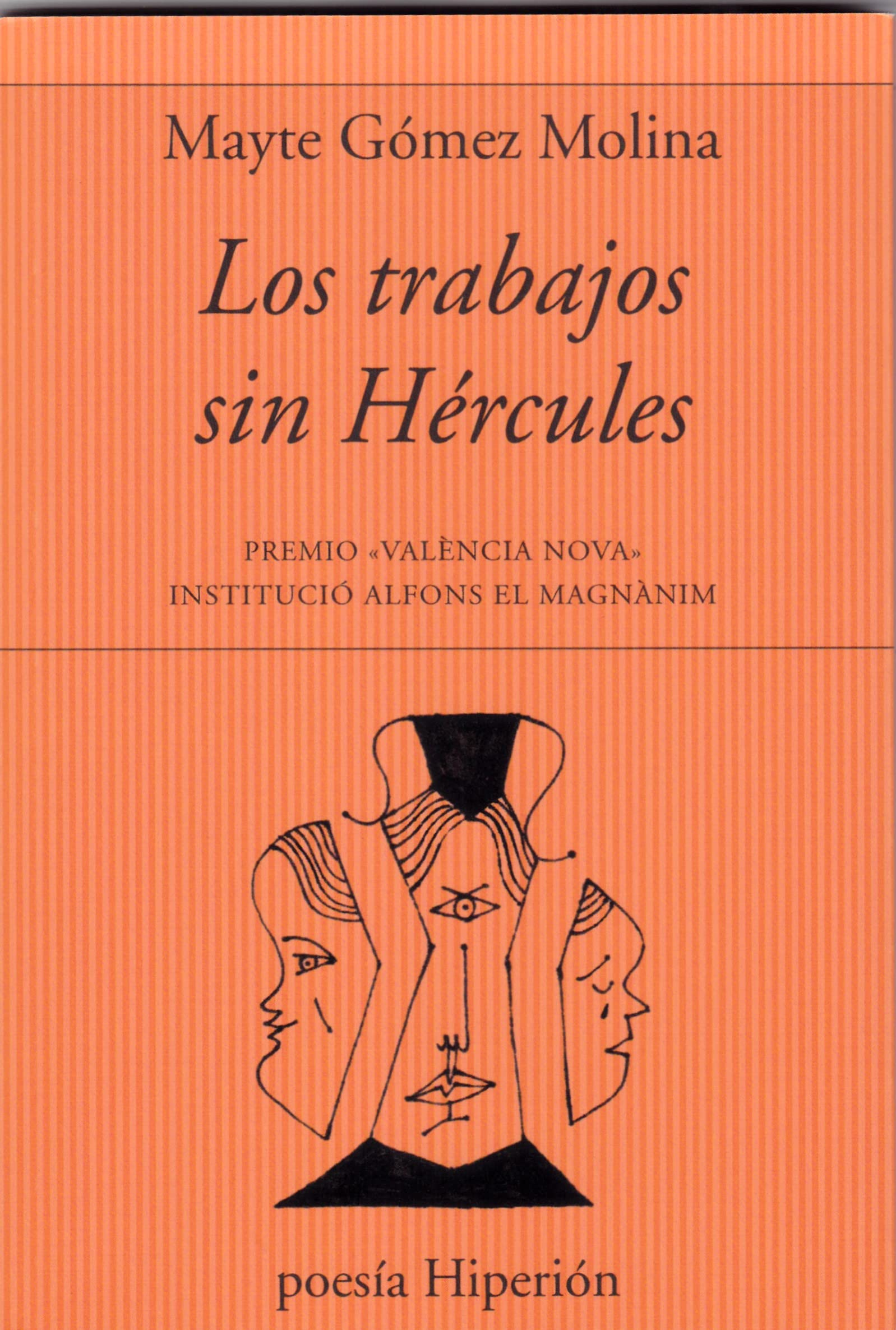 Los trabajos sin Hércules (poesía Hiperión, Band 805) Books