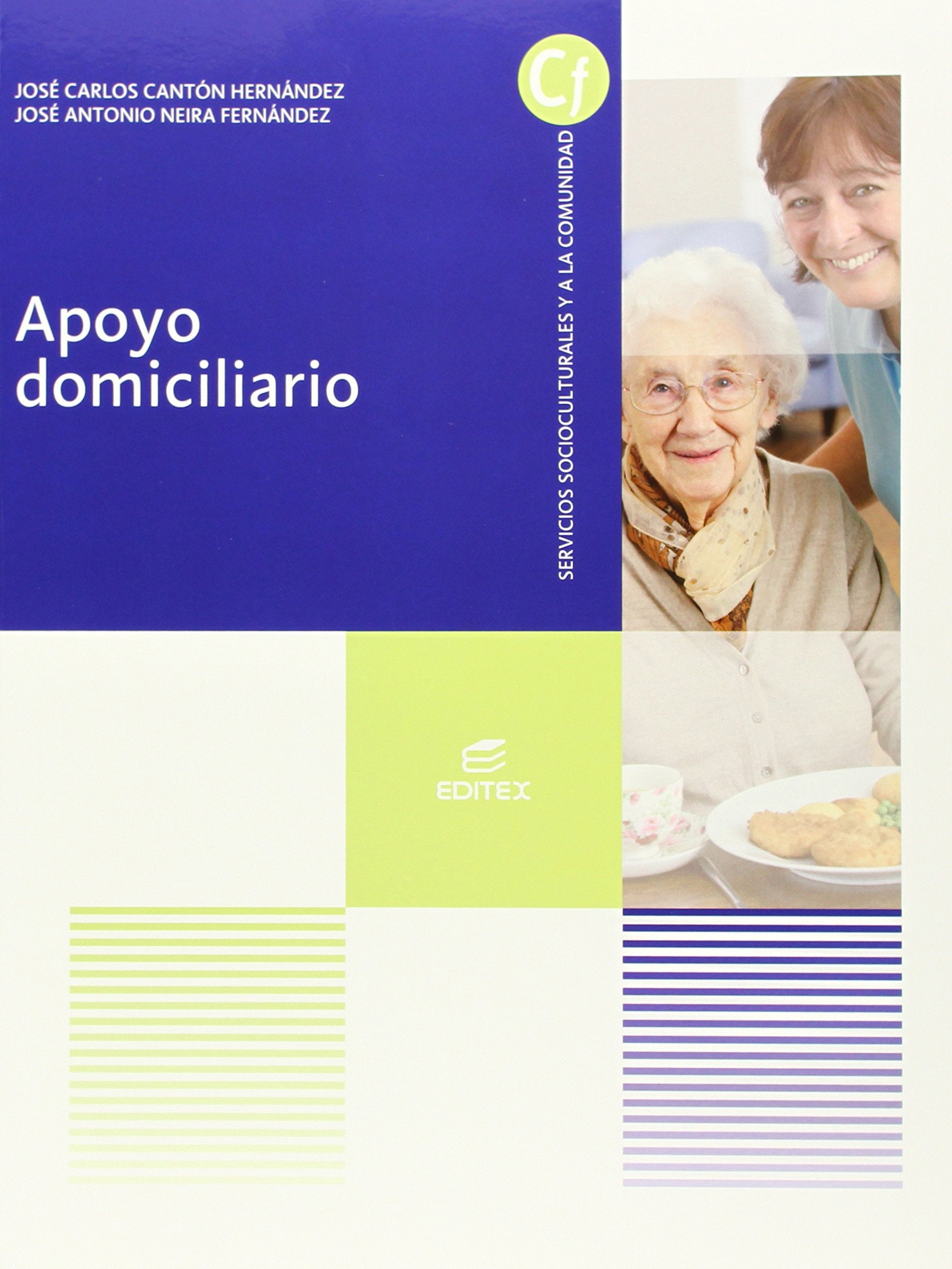 Apoyo domiciliario (Ciclos Formativos) Study Guides