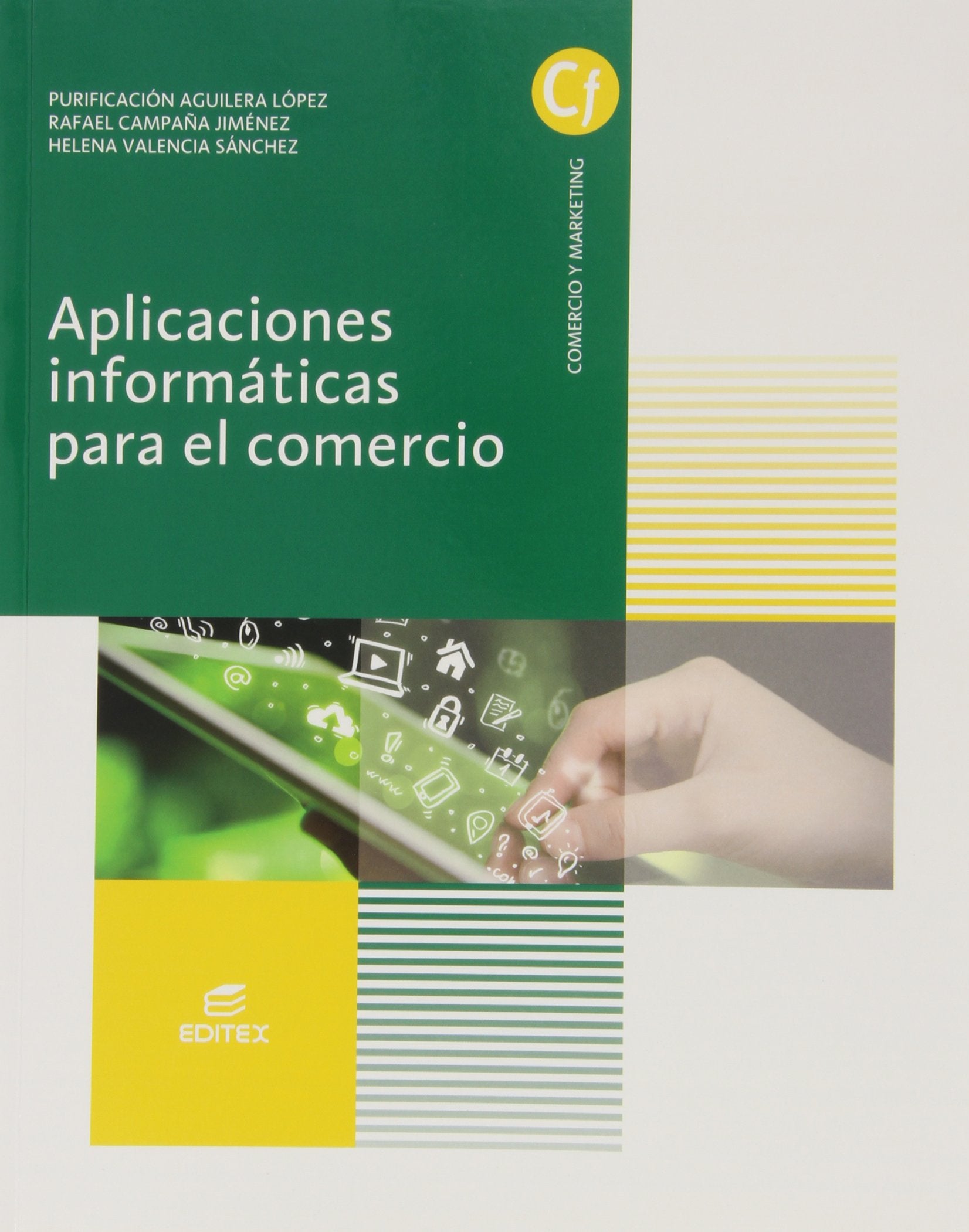 Aplicaciones informáticas para el comercio (Ciclos Formativos) Business, Finance & Career