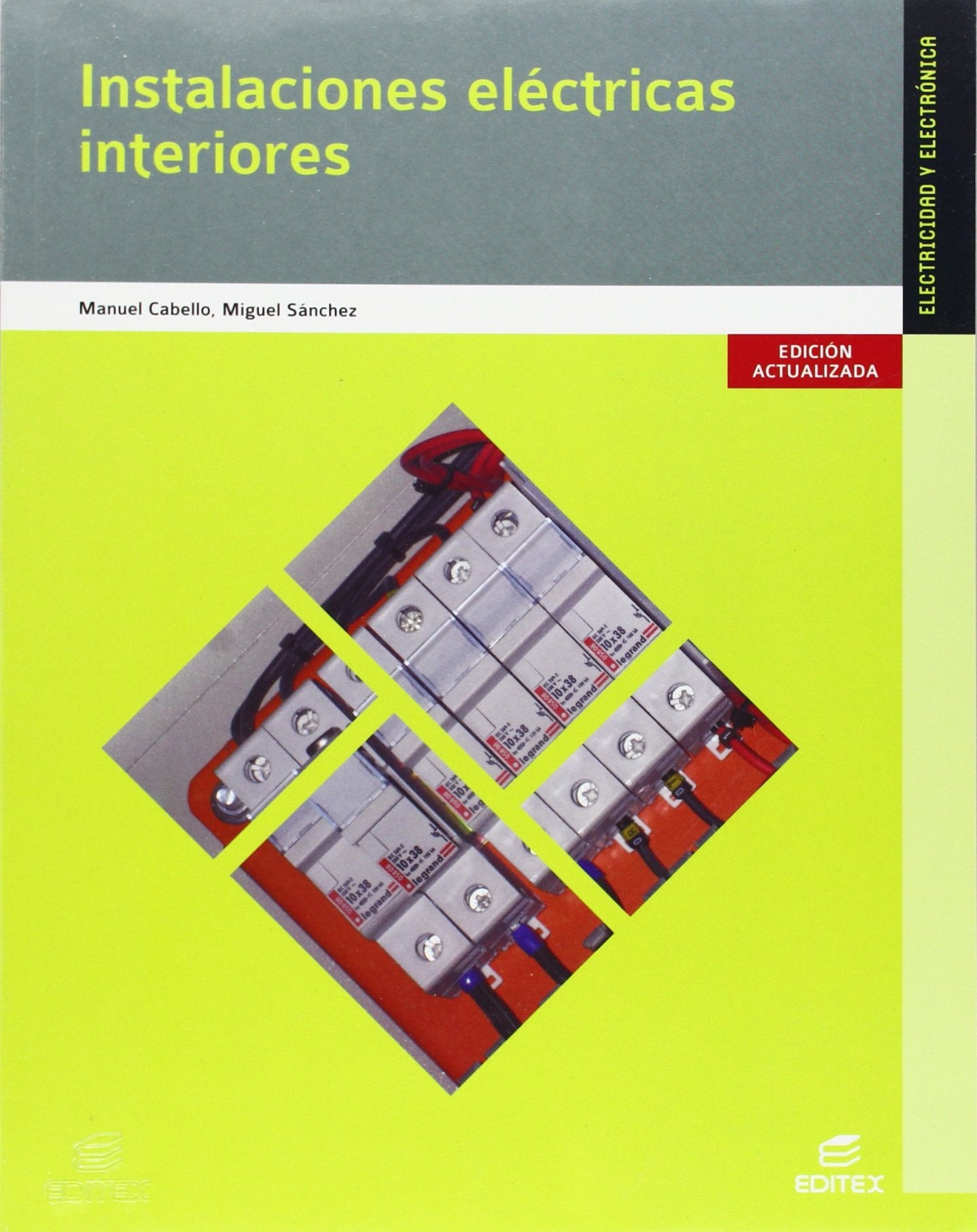 Instalaciones eléctricas interiores (Ciclos Formativos) Professional & Reference Books