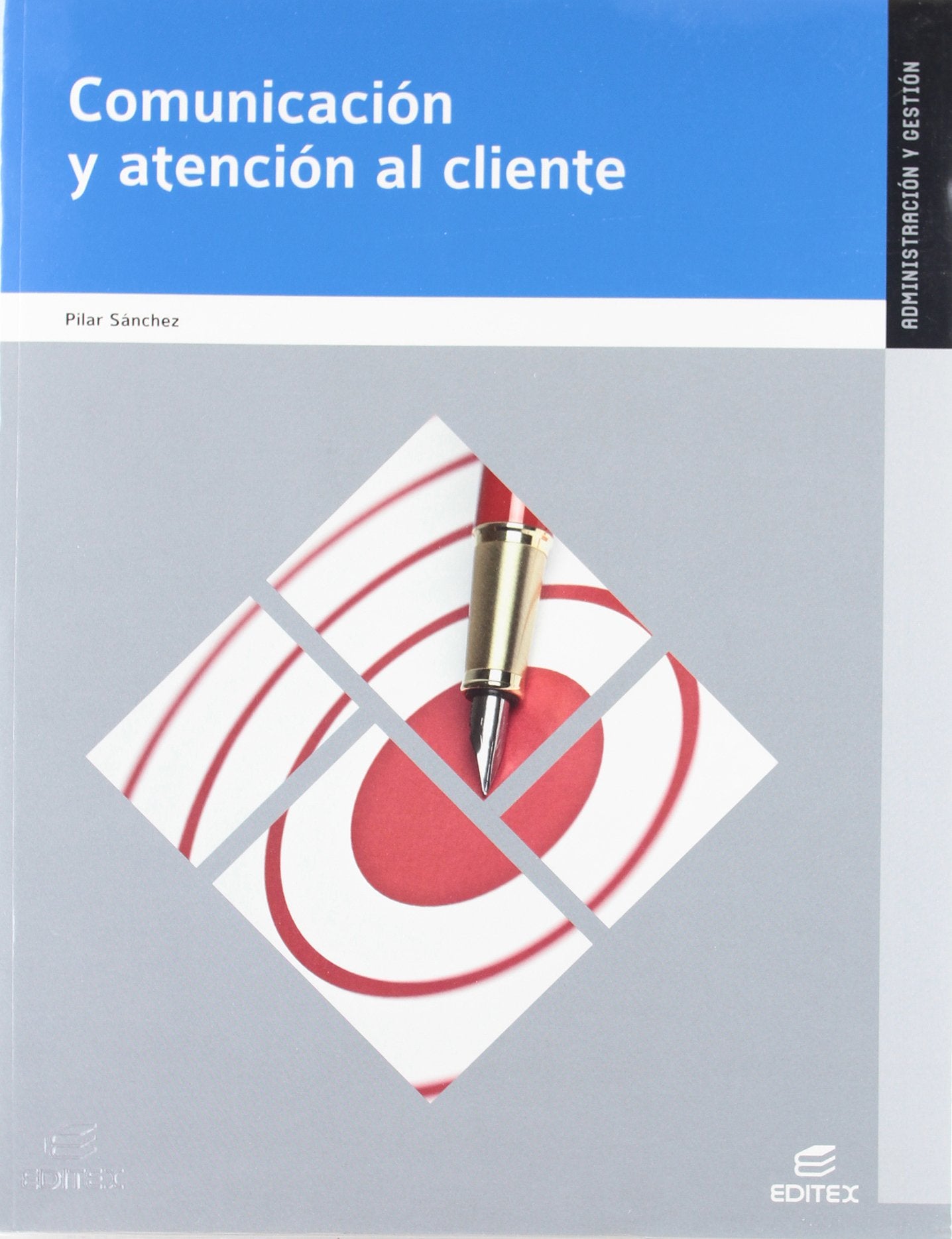 Comunicación y atención al cliente (Ciclos Formativos) Professional & Reference Books